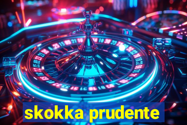 skokka prudente